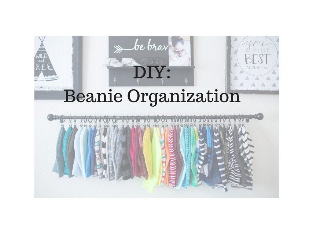 DIY: Beanie Organization